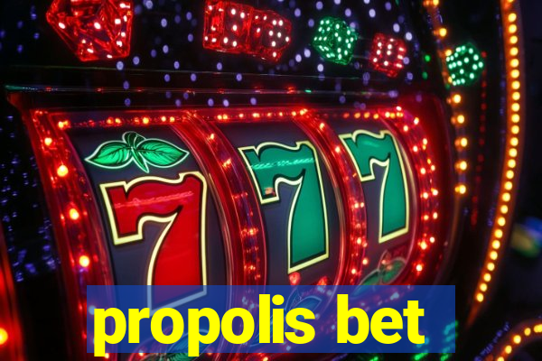 propolis bet